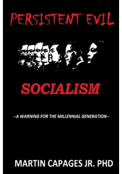 Persistent Evil-Socialism