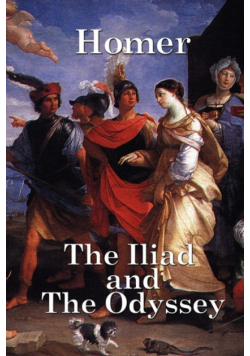 The Iliad and the Odyssey
