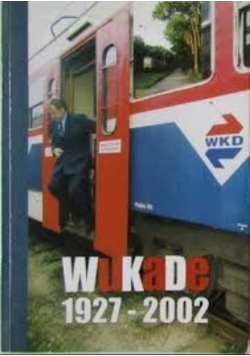 Wukade 1927 - 2002