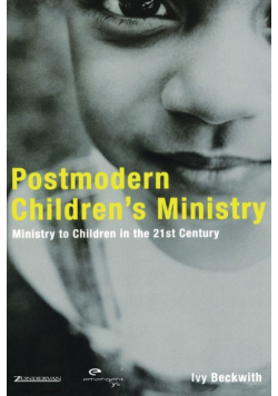 Postmodern Children's Ministry