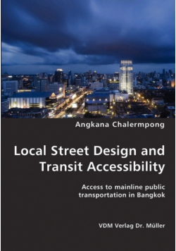 Local Street Design and Transit Accessibility