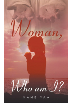 Woman Who am I