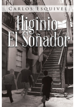 Higinio El Soñador