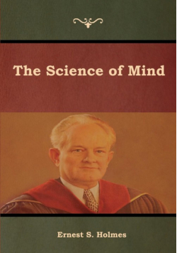 The Science of Mind