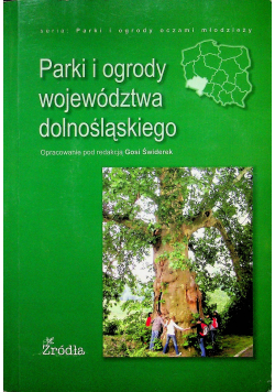 Parki i ogrody województwa dolnośląskiego