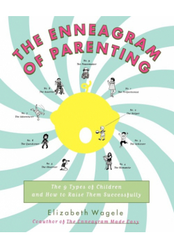 The Enneagram of Parenting