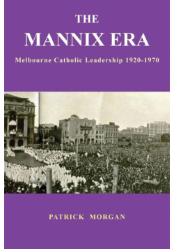The Mannix Era