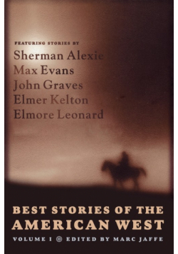 Best Stories of the American West, Volume I