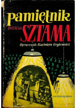 Pamiętnik Feliksa Sztama