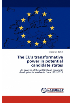 The EU's transformative power in potential candidate states