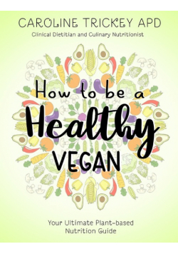How to be a healthy vegan