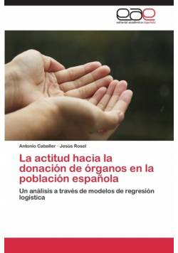 La actitud hacia la donación de órganos en la población española