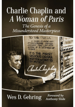 Charlie Chaplin and A Woman of Paris