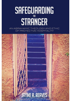 Safeguarding the Stranger