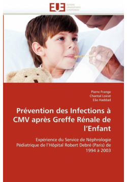 Prévention des infections à cmv après greffe rénale de l''enfant