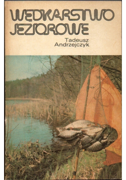 Wędkarstwo jeziorowe
