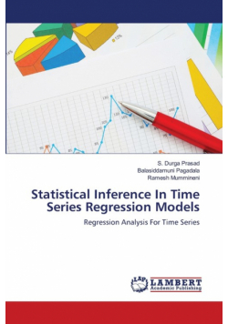 Statistical Inference In Time Series Regression Models