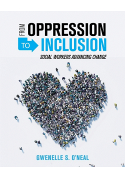 From Oppression to Inclusion