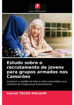 Estudo sobre o recrutamento de jovens para grupos armados nos Camarões