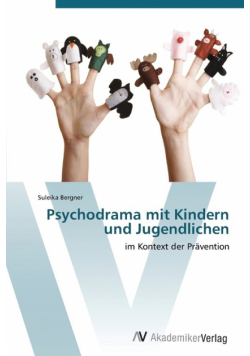 Psychodrama Mit Kindern Und Jugendlichen