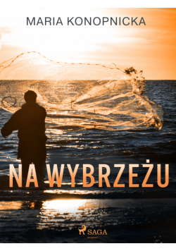 Na wybrzeżu