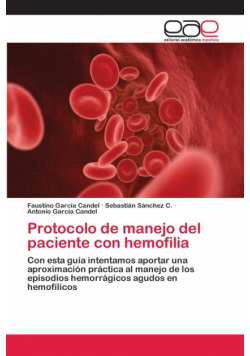 Protocolo de manejo del paciente con hemofilia