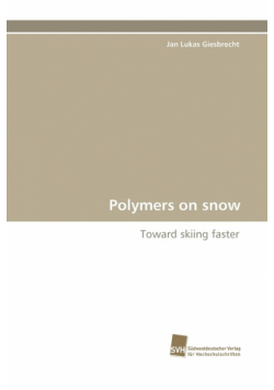 Polymers on Snow