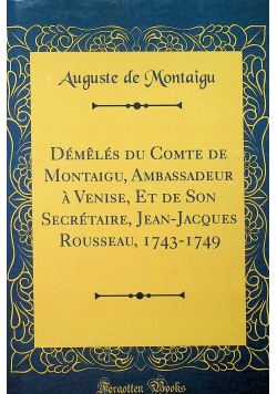 Demeles du Comte de Montaigu reprint z 1904r