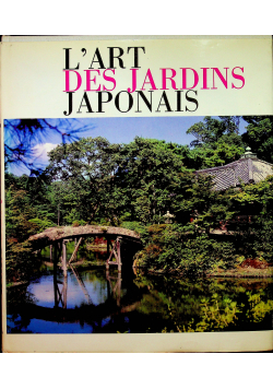 L art des jardins Japonais
