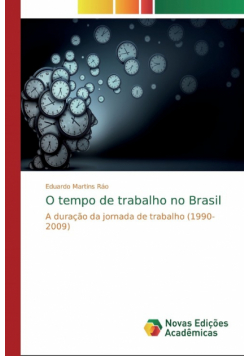 O tempo de trabalho no Brasil