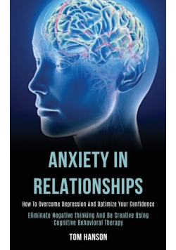 Anxiety in Relationships