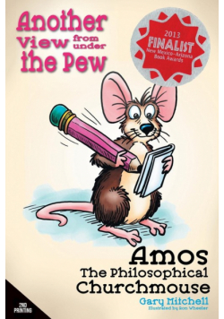 Amos the Philosophical Churchmouse