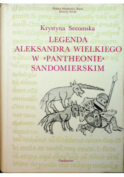 Legenda Aleksandra Wielkiego w pantheonie sandomierskim