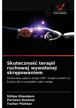 Skuteczność terapii ruchowej wywołanej skrępowaniem