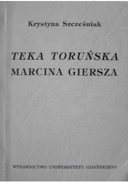 Teka toruńska Marcina Giersza
