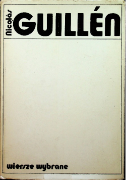 Guillen Wiersze wybrane