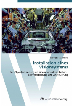 Installation eines Visionsystems