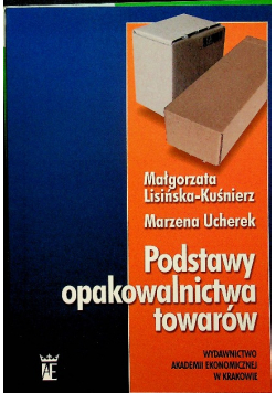 Podstawy opakowalnictwa towarów