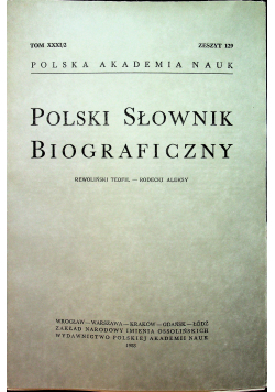 Polski słownik biograficzny Tom XXXI zeszyt 129