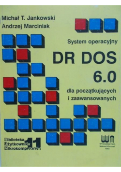 System operacyjny DR DOS 6 0 dla początkujących i zaawansowanych
