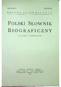 Polski słownik biograficzny Tom XXXIV/3 zeszyt 142