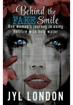 Behind the FAKE Smile