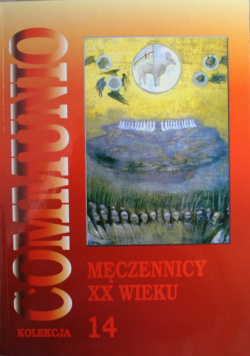 Męczennicy XX Wieku Tom 14