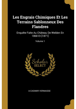 Les Engrais Chimiques Et Les Terrains Sablonneux Des Flandres