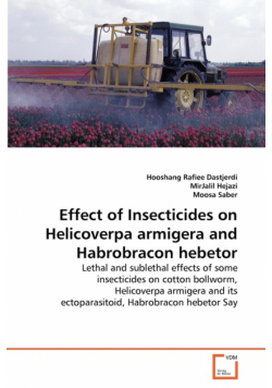 Effect of Insecticides on Helicoverpa armigera and Habrobracon hebetor