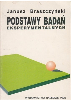 Podstawy badań eksperymentalnych plus autograf Braszczyńskiego
