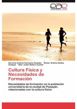 Cultura Fisica y Necesidades de Formacion