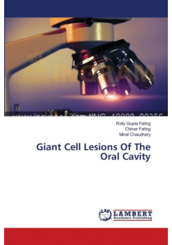Giant Cell Lesions Of The Oral Cavity