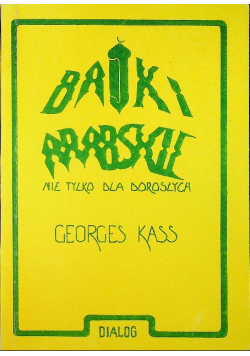 Bajki arabskie nie tylko dla dorosłych