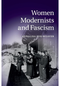 Women Modernists and Fascism